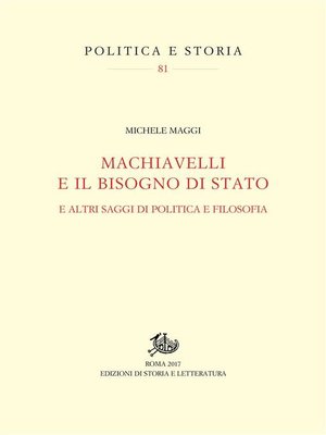 cover image of Machiavelli e il bisogno di Stato